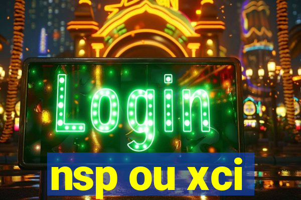 nsp ou xci